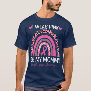 T-shirt En Octobre Je Porte Le Rose Pour Ma Maman Arc-En-C