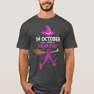 T-shirt En Octobre Même Les Sorcières Portent Le Cancer Du