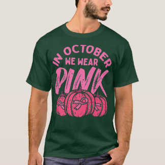 T-shirt En Octobre Nous Portons Citrouille Rose Salle de C