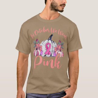 T-shirt En Octobre Nous Portons Citrouille Rose Salle de C