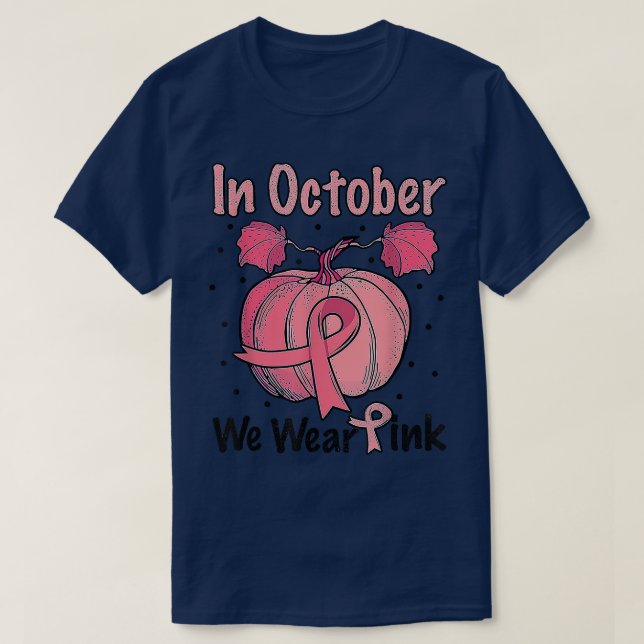 T-shirt En Octobre Nous Portons Citrouille Rose Salle de C (Design devant)