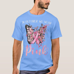 T-shirt En Octobre Nous Portons Des Papillons Roses Ribon
