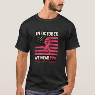 T-shirt En Octobre Nous Portons La Sensibilisation Au Canc