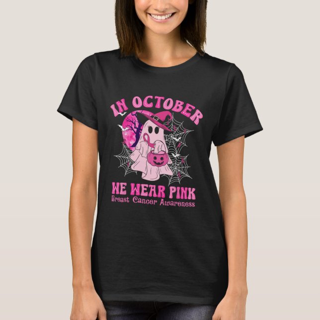 T-shirt En Octobre Nous Portons Le Cancer Du Sein Rose Fem (Devant)