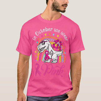 T-shirt En Octobre Nous Portons Le Dinosaure Rose Cancer D