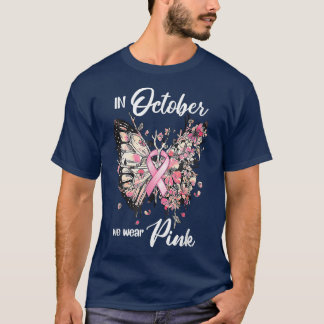 T-shirt En Octobre Nous Portons Le Papillon Rose Cancer Du