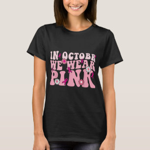 T-shirt En Octobre Nous Portons Le Ruban Rose Cancer Du Se