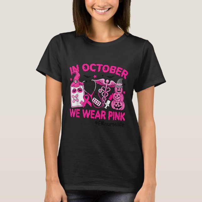 T-shirt En Octobre Nous Portons Nk Er Infirmière Vie Cance (Devant)