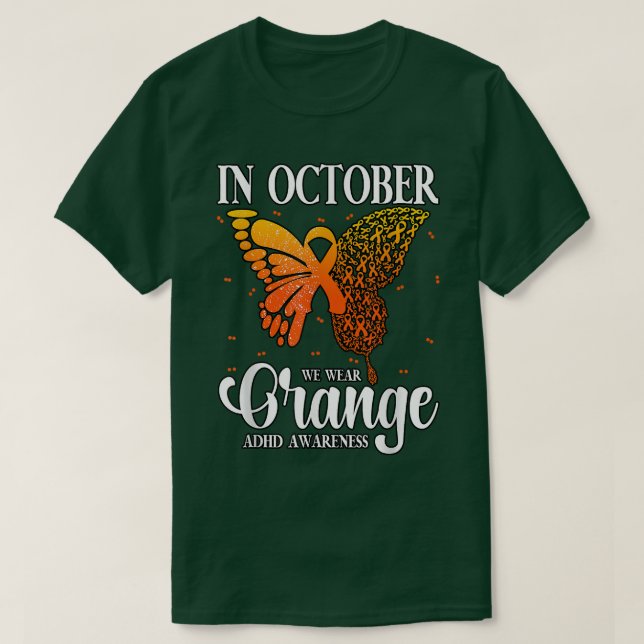 T-shirt En Octobre Nous Portons Orange ADHD 848 (Design devant)