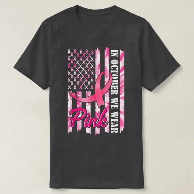T-shirt En Octobre Nous Portons Pink American USA Flag Bre (Design devant)