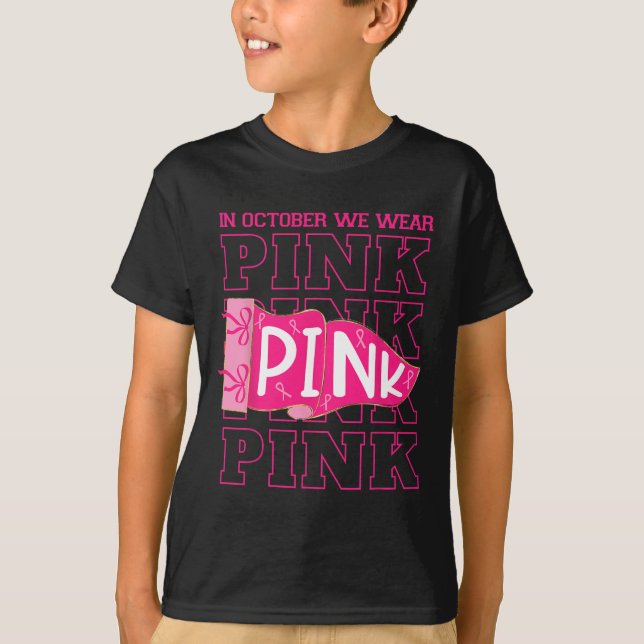 T-shirt En Octobre Nous Portons Pink Breast Cancer Awarene (Devant)