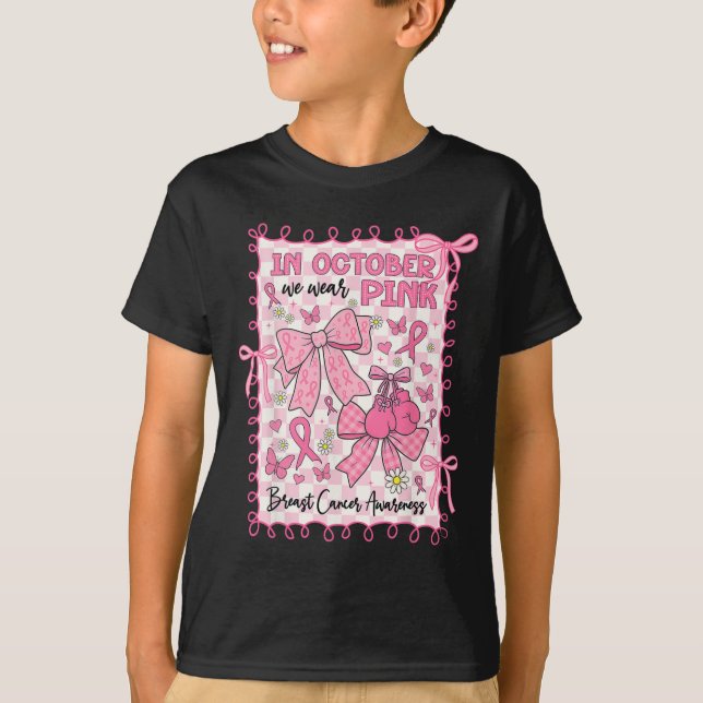T-shirt En Octobre Nous Portons Pink Breast Cancer Awarene (Devant)