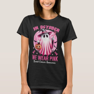 T-shirt En Octobre, Nous Portons Pink Breast Cancer Sensib