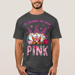 T-shirt En Octobre, Nous Portons Pink Breast Cancer Sensib