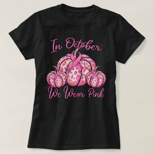 T-shirt En Octobre Nous Portons Pink Citrouille Leopard Po (Design devant)