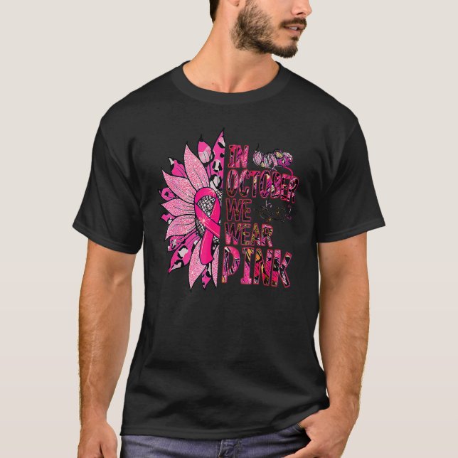 T-shirt En Octobre nous portons Pink Leopard Sunflower Pin (Devant)