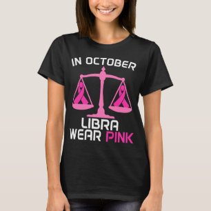 T-shirt En Octobre Nous Portons Pink Libra Zodiac Cancer d