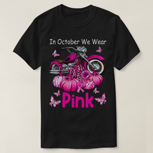 T-shirt En Octobre Nous Portons Pink Motorcycle Cancer du  (Design devant)