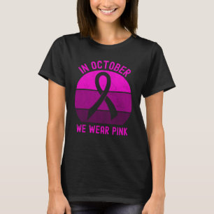 T-shirt En Octobre nous portons Pink rétro vintage en dé