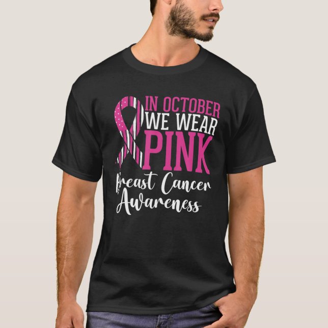 T-shirt En Octobre Nous Portons Pink Riboon Américain Drap (Devant)