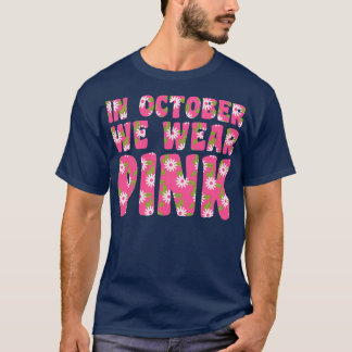 T-shirt En Octobre Nous Portons Pink Sensibilisation Flora