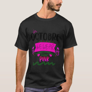 T-shirt En Octobre Nous Portons Pink Sugar Skull Cancer Du