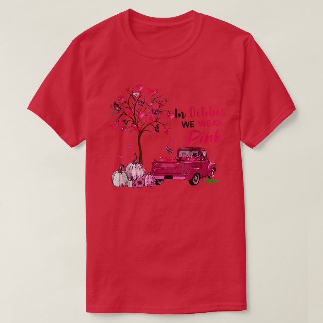 T-shirt En Octobre Nous Portons Pink Truck Citrouille Auto (Design devant)