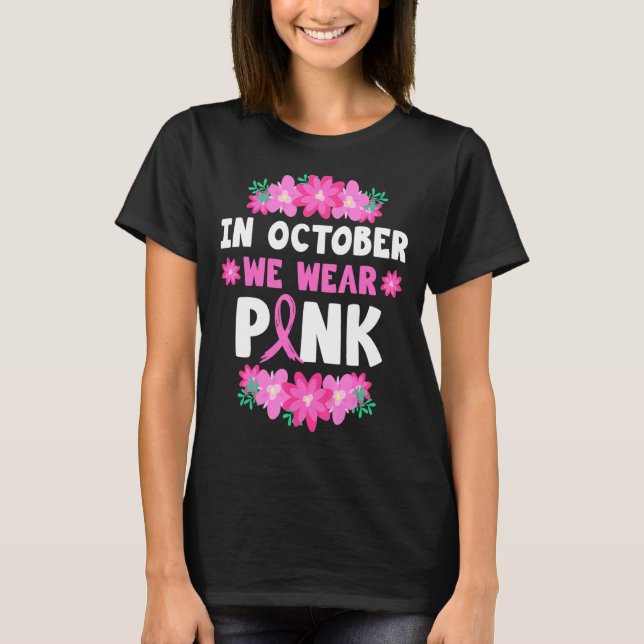 T-shirt En Octobre Nous Portons Rose (Devant)