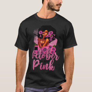 T-shirt En Octobre Nous Portons Rose Black Femme Cancer Du