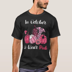 T-shirt En Octobre Nous Portons Rose Citrouille Infirmière