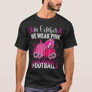T-shirt En Octobre Nous Portons Rose Et Regardons Le Citro