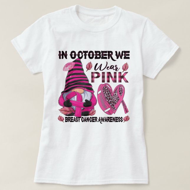 T-shirt En Octobre Nous Portons Rose Et Regardons Le Sein  (Design devant)
