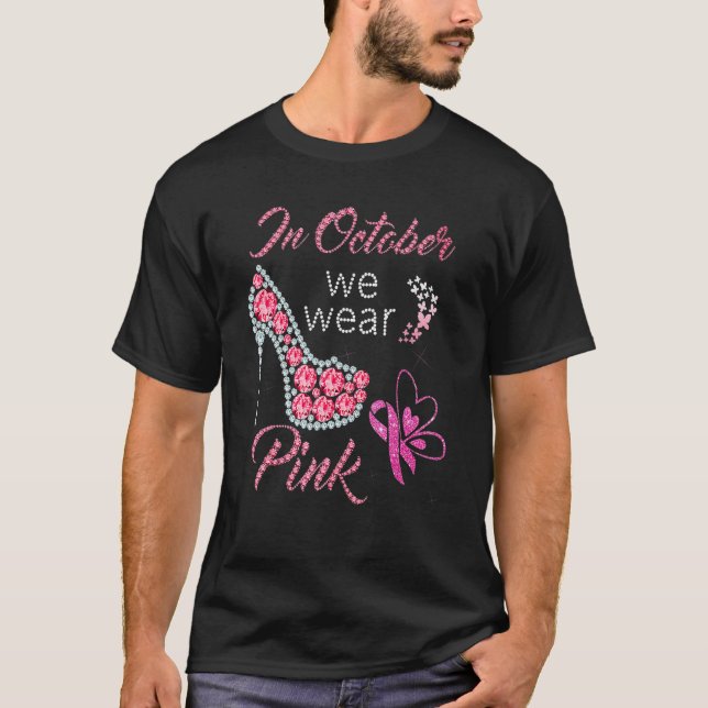 T-shirt En Octobre Nous Portons Rose High Talon Chaussures (Devant)
