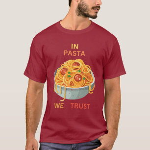 T-shirt En pâtes nous croyons