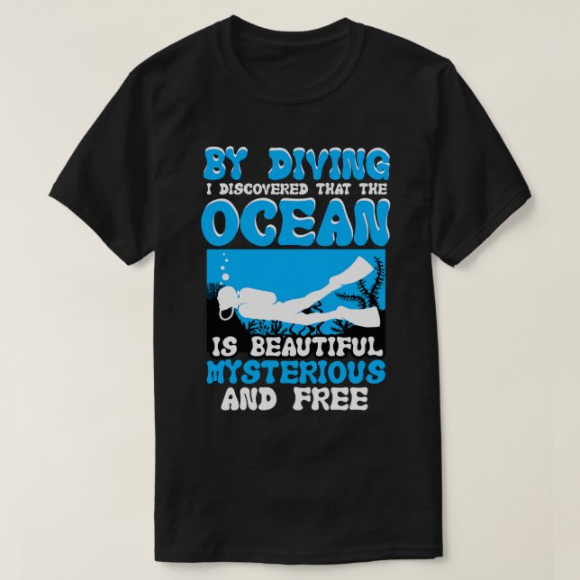 T-shirt En Plongeant, J'Ai Découvert Que L'Océan (Design devant)