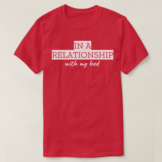 T-shirt En Relation Avec Mon Lit (Design devant)