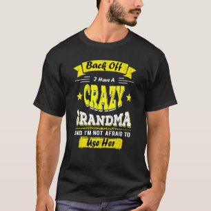 T-shirt En Revanche, J'Ai Des Idées Fou De Famille De Gran