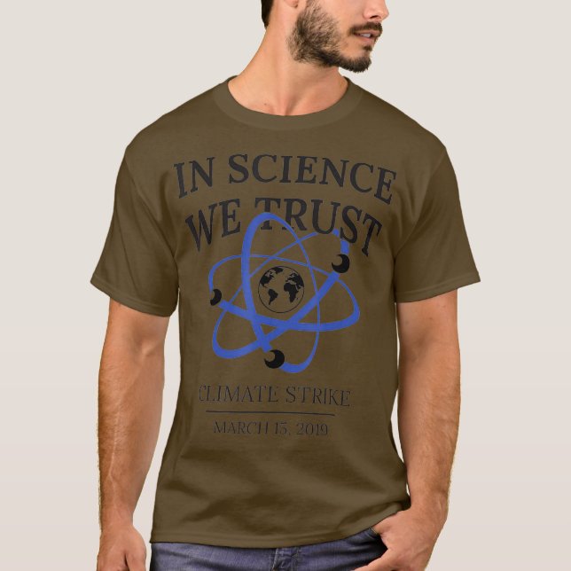 T-shirt En science, nous faisons confiance à la grève du c (Devant)