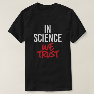 T-shirt En Science we