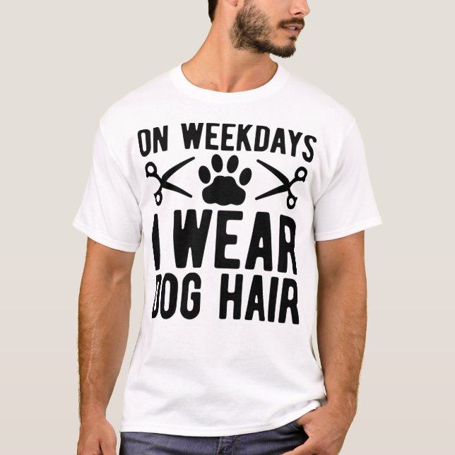 T-shirt En Semaine I Pet Groomer Pet Salon (Devant)