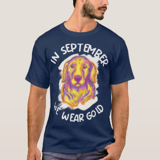 T-shirt En Septembre Nous Portons Gold Chien Cancer Enfanc