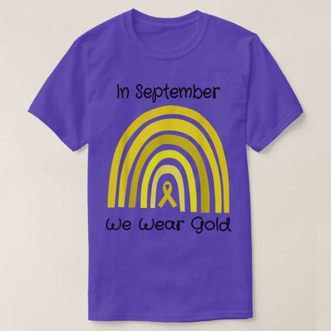 T-shirt En Septembre, Nous Portons Gold Childhood Cancer A (Design devant)