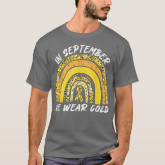 T-shirt En Septembre, Nous Portons Gold Childhood Cancer A