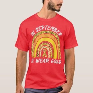 T-shirt En Septembre, Nous Portons Gold Childhood Cancer A