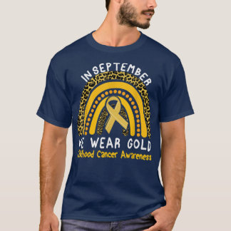 T-shirt En Septembre Nous Portons Gold Childhood Cancer se