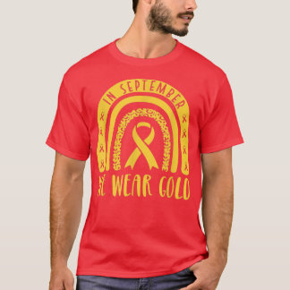 T-shirt En Septembre, Nous Portons Le Ruban Or Cancer De L
