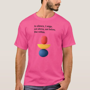 T-shirt "En silence, je règne" citations de motivation