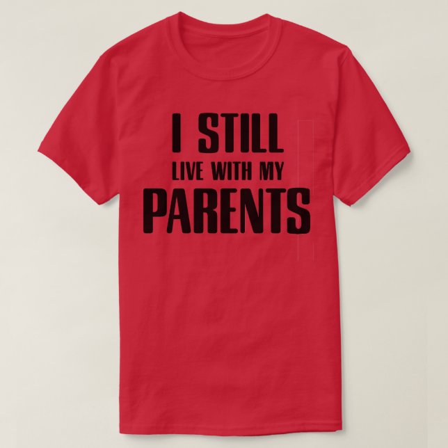T-shirt en silence with my parents (Design devant)
