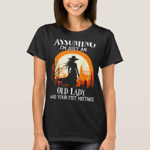T-shirt En supposant que je ne suis qu'une vieille dame a