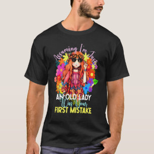 T-shirt En supposant que je suis juste une vieille hippie 